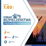 Forum Bezpieczeństwa Przemysłu Morskiego