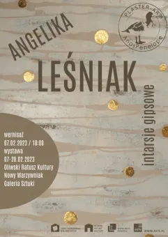 Angelika Leśniak | Intarsje gipsowe - wystawa