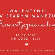 Walentynki w Starym Maneżu