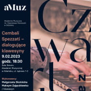 Koncert z cyklu Czwartki z aMuz: Cembali Spezzati - dialogujące klawesyny