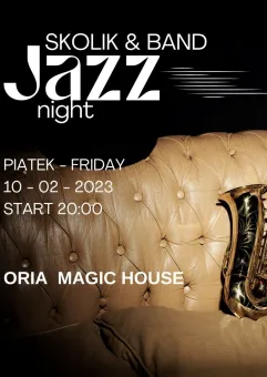 Oria Magic House Jazz Night