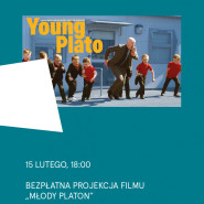 Pokaz filmu "Młody Platon" oraz dyskusja z Przemkiem Staroniem i Pauliną Wiejak