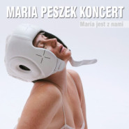 Maria Peszek | Im trudniej, tym RAZEM