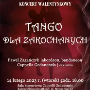 Koncert walentynkowy | Tango dla zakochanych