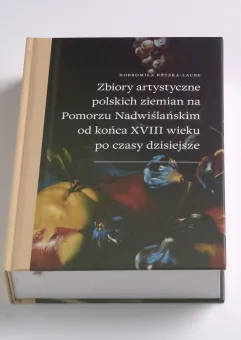 Promocja książki Zbiory artystyczne polskich ziemian na Pomorzu Nadwiślańskim od końca XVIII w.