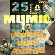 25 lat Mumio