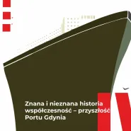 Dziś i jutro Portu Gdyńskiego