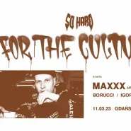 So Hard For The Culture ft. Maxxx