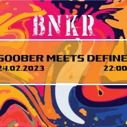 Soober meets Define: Bunkier