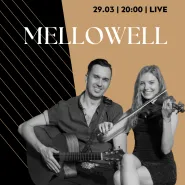 Mellowell | live music