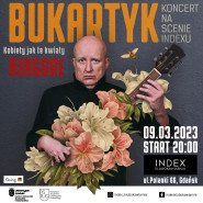 Koncert Piotr Bukartyk & Ajagore 
