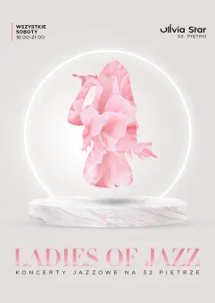 Ladies of Jazz | Koncerty jazzowe na 32 piętrze!
