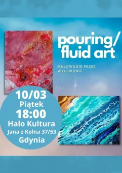 Pouring | malowanie przez wylewanie