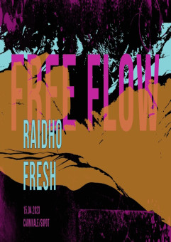 Free Flow: Raidho & Fresh