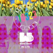 Walka Dekad - Beverly Girls - 80s + 90s