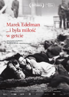Film: Marek Edelman i była miłość w getcie | 8. Shalom Polin 2023