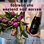 Kobieca siła | weekend nad morzem