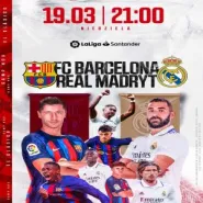 Helios Sport El Clasico: FC Barcelona - Real Madryt