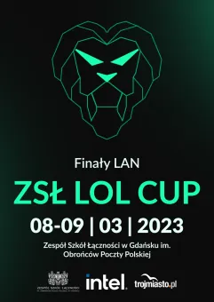ZSŁ LOL Cup - Finały LAN