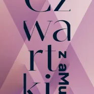 Koncert z cyklu Czwartki z aMuz