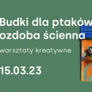 Budki dla ptaków  ozdoba ścienna  Warsztaty kreatywne / Agata Półtorak