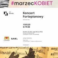Koncert fortepianowy - Mariusz Wala