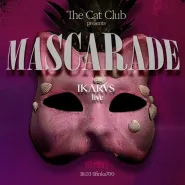 The Cat Club pres. Mascarade with Ikarvs 