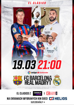Helios Sport - El Clasico: FC Barcelona - Real Madryt