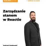 Zarządzanie stanem w Reactie