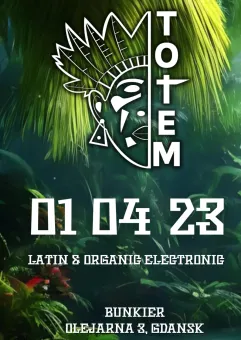 TOTEM #1 - Latino & Organic