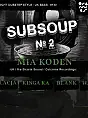 Subsoup 2 | Mia Koden [UK] | Heavyweigh