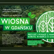 Wiosna w Gdańsku | Przyjdź i posadź z nami mikrolas