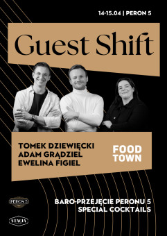 Guest Shift | Food Town Bars w Peronie 5