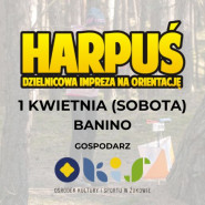 Harpuś - z mapą do Banina!