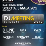 SPRING DJ MEETING 2012 part II