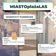 MIASTOplażaLAS - warsztaty plenerowe