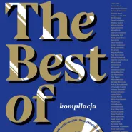 The Best of - kompilacja | wernisaż wystawy gościnna ASP Wrocław