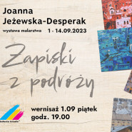 Wernisaż wystawy malarstwa Joanny Jeżewskiej-Desperak