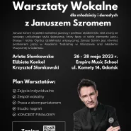 Warsztaty Wokalne z Januszem Szromem w Empire Music