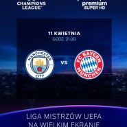 Liga Mistrzów UEFA: Manchester City - Bayern Monachium