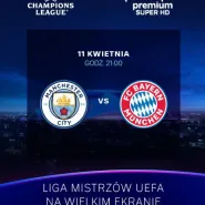 Liga Mistrzów UEFA: Manchester City - Bayern Monachium
