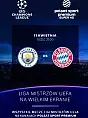 Manchester City - Bayern Monachium