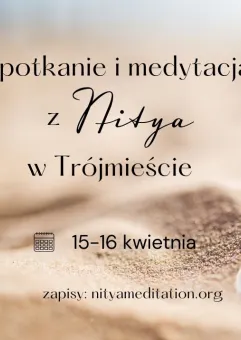 Spotkanie i medytacja z Nityą w Gdańsku
