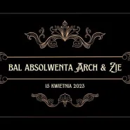 Casino Royale - Bal Absolwenta Arch&ZiE