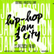 Hip-hop Jam 3City | Beatbox | Freestyle | Rap