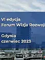 VI Forum Wizja Rozwoju