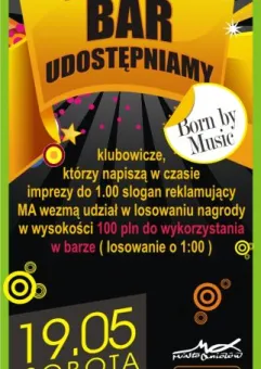 Born by Music - edycja Slogan Party