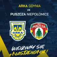 ARKA Gdynia - Puszcza Niepołomice