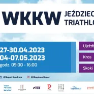 Międzynarodowe zawody we Wszechstronnym Konkursie Konia Wierzchowego - Eventing Sopot Spring Tour - II tydzień