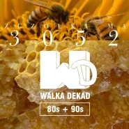 Walka Dekad - 80s + 90s - Pszczółka Maja